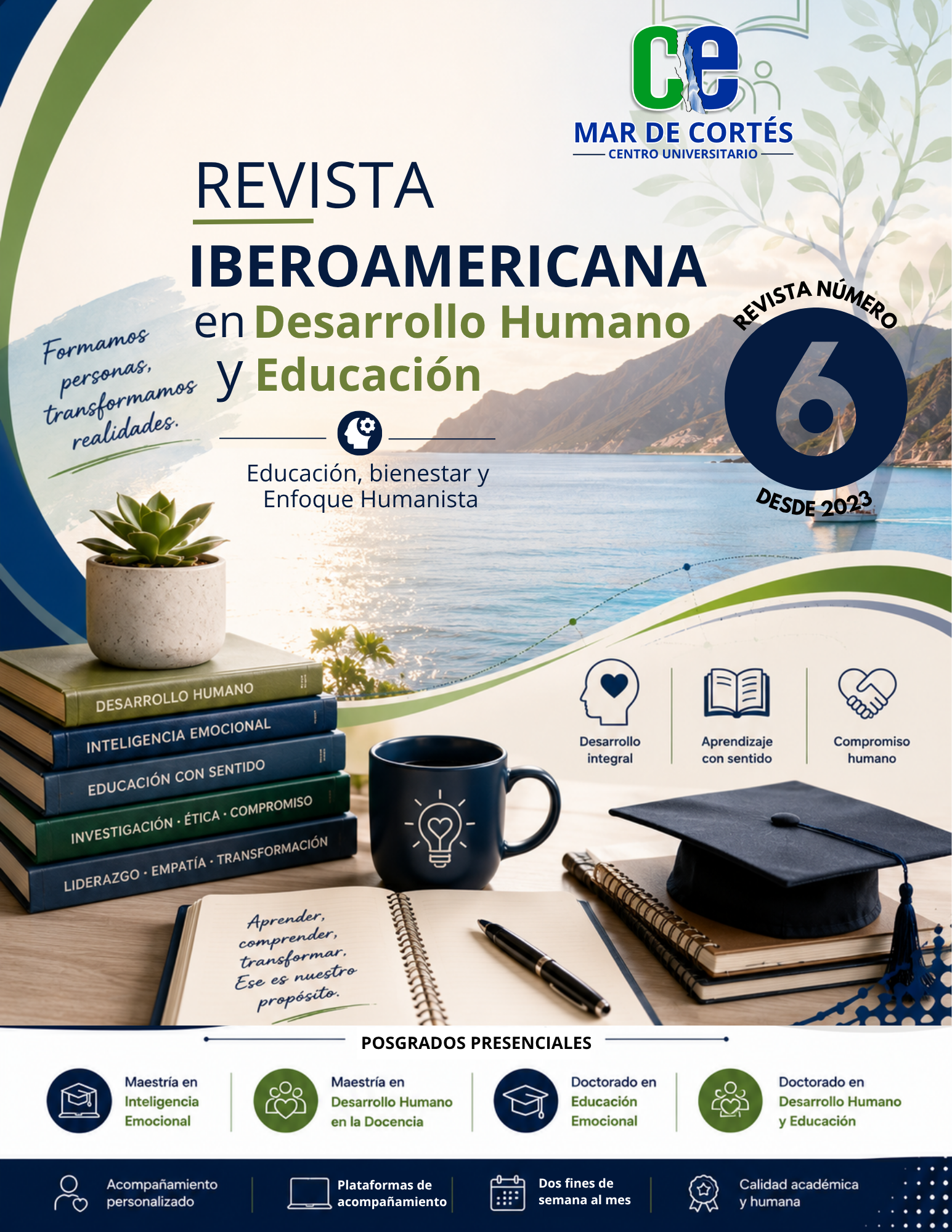					Ver Vol. 6 Núm. 1 (2026): Educación, bienestar y Enfoque Humanista
				